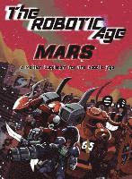 Preston Poland - The Robotic Age: Mars, Inbunden