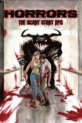 Horrors: The Scary Story RPG 1