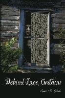 Suzanne Marie Synborski - Behind Lace Curtains, Häftad