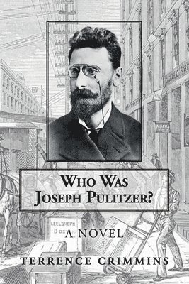 Who Was Joseph Pulitzer? 1