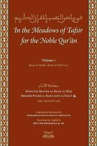 bokomslag In the Meadows of Tafsir for the Noble Quran