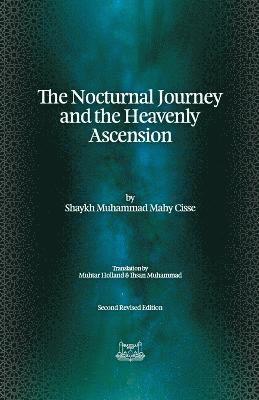 Shaykh Muhammadou Mahy Aliou Cisse - Nocturnal Journey & Heavenly Ascension, Häftad. Tillgänglighet: Lägg i varukorg