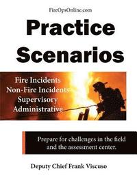 bokomslag Practice Scenarios: Practice Scenarios for the Fire Service
