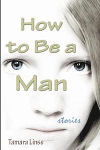 bokomslag How to Be a Man