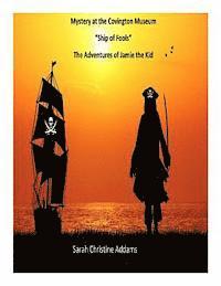 Mystery at the Covington Museum: 'Ship of Fools' 1
