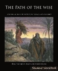 bokomslag The Path of the Wise Student Workbook: Following the Perfect Priest, King and Prophet