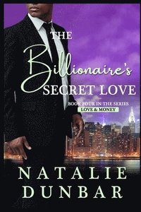 bokomslag The Billionaire's Secret Love