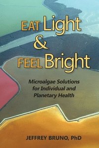 bokomslag Eat Light & Feel Bright