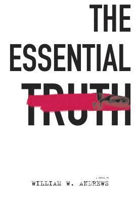 The Essential Truth 1