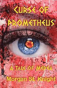bokomslag Curse of Prometheus: a tale of Medea