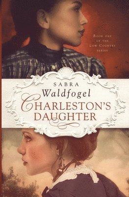 Charleston's Daughter 1