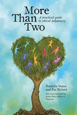Franklin Veaux, Eve Rickert - Veaux, F: More Than Two, Häftad