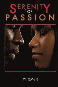 Serenity of Passion