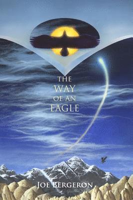 The Way of an Eagle 1