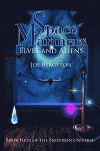 bokomslag Space Mariners: Elves and Aliens