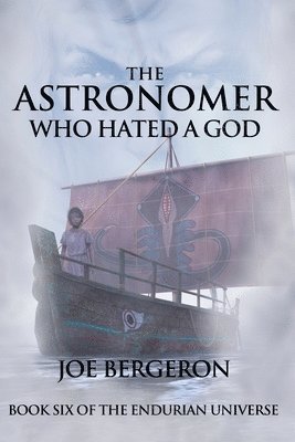 The Astronomer Who Hated a God 1