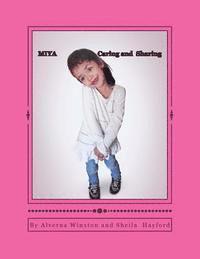 Miya: Caring and Sharing
