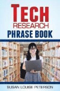 Tech Research Phrase Book 1