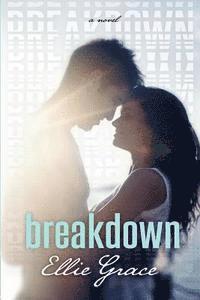 Ellie Grace - Breakdown, Häftad