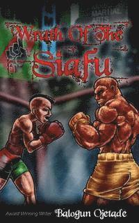 Balogun Ojetade - Wrath of the Siafu: A Single Link, Book 2, Häftad
