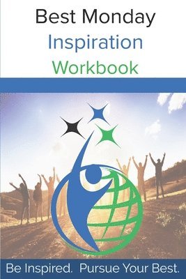 Anthony L Griffin, Anthony L. Griffin - Best Monday Inspiration Volume I, Häftad