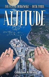 bokomslag Altitude: The Flying Burgowski Book Three