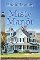 bokomslag Misty Manor