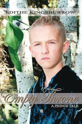 The Empty Throne: A Prince Tale 1