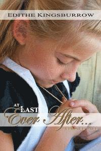 At Last Ever After: A Prince Tale