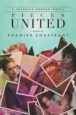 Shanier Souffrant - Pieces United, Häftad