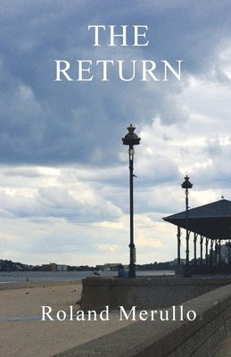 Return (Revere Beach Boulevard) (Volume 2)