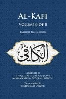 Al-Kafi, Volume 6 of 8: English Translation 1