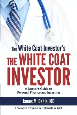 The White Coat Investor 1