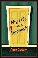 bokomslag My Life as a Doormat