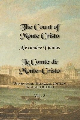 bokomslag The Count of Monte Cristo, Volume 2