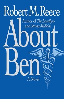 Robert M Reece - About Ben, Häftad