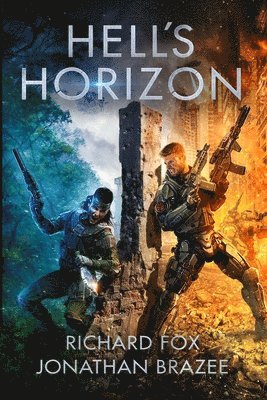 Jonathan Brazee, Richard Fox - Hell's Horizon, Häftad