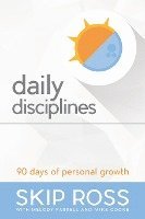 bokomslag Daily Disciplines: 90 Days of Personal Growth