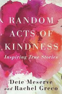 bokomslag Random Acts of Kindness