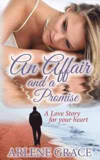 An Affair and a Promise 1