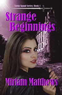 bokomslag Strange Beginnings: Book 1