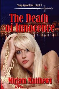 bokomslag The Death of Innocence: Book 2