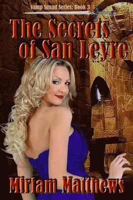 Miriam Matthews - Th Secrets of San Leyre, Häftad