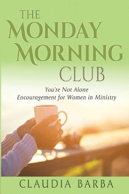 bokomslag Monday Morning Club