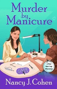 bokomslag Murder by Manicure