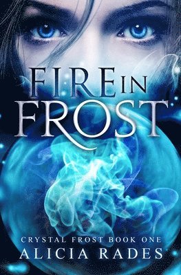 bokomslag Fire in Frost
