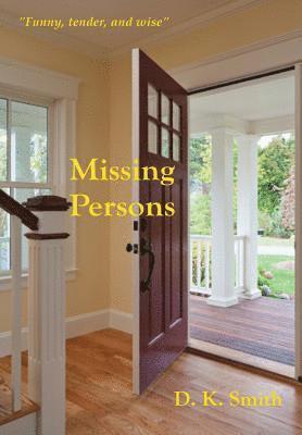 D K Smith - Missing Persons, Inbunden
