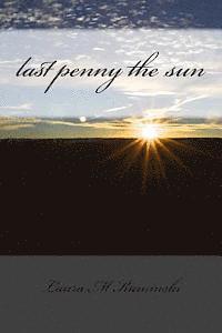 bokomslag last penny the sun: poems