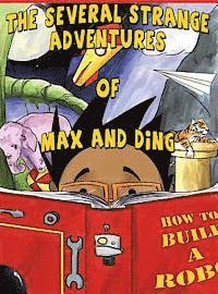 bokomslag The Several Strange Adventures of Max and Ding