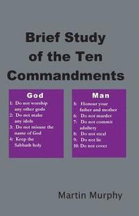 bokomslag Brief Study of the Ten Commandments